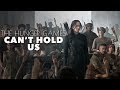 The Hunger Games || Can't Hold Us