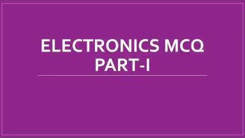 Electronics Engineering MCQ part 1