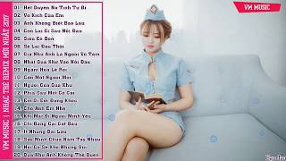 Nhạc Hot Việt Tháng 9/2017 - Bảng Xếp Hạng Nhạc Trẻ Hay Nhất Tháng 9 2017