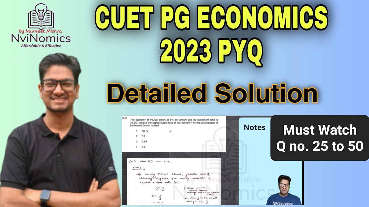 Detailed Explanation of CUET PG ECONOMICS 2023 QUESTION paper Domain ...