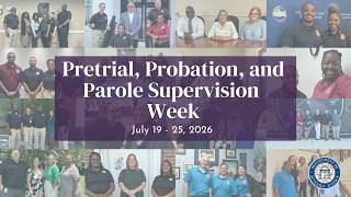 Pretrial, Probation and Parole Week 2026