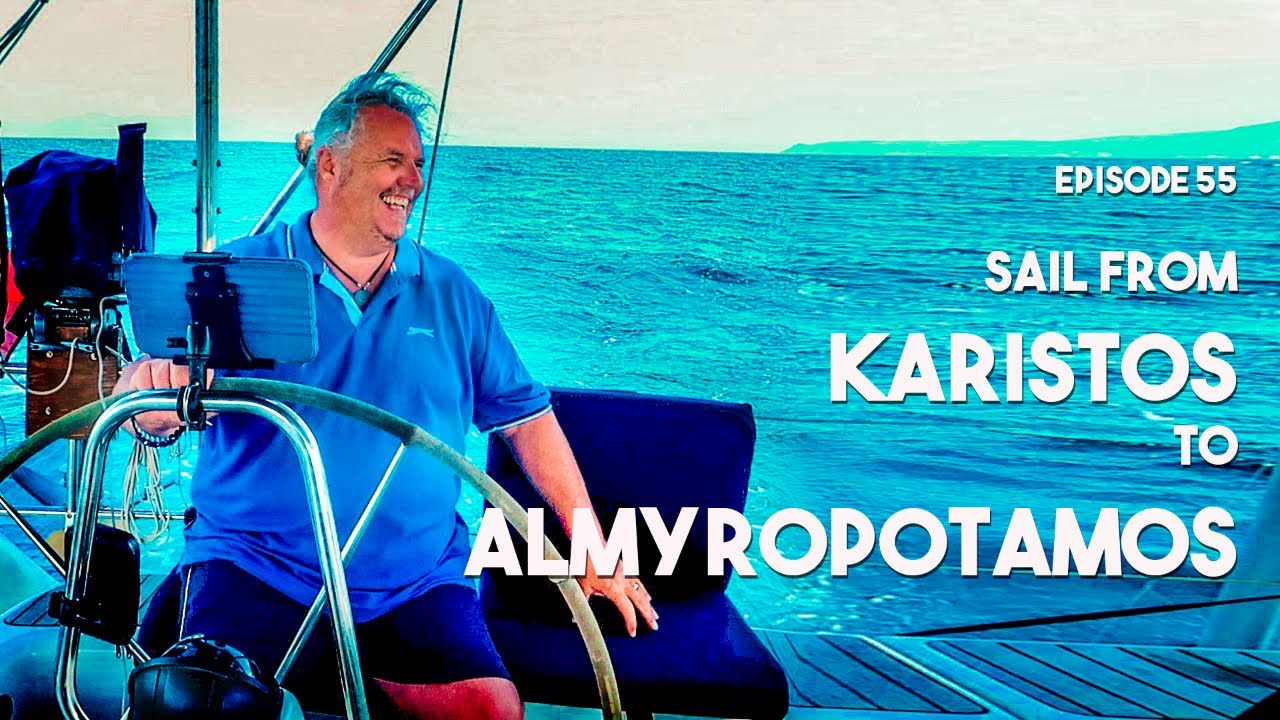 Greek sailing –  Karistos to Almyropotamos  – Carl and Jenny