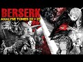  berserk 4  analyse tomes 22  27  un monde post rincarnation