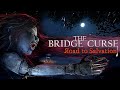 Jembatan Terkutuk katanya - the bridge Curse Part 1