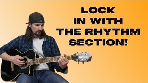 How To Become A Great Rhythm Guitarist AND Play With A Drummer