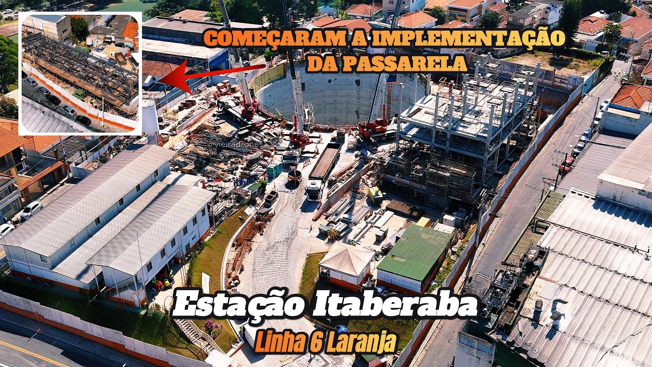 Obras da Linha 6 Laranja - Estação Itaberaba