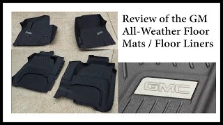 Review of the OEM GM Factory Floor Liners Mats for Sierra / Yukon.