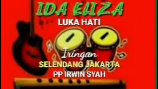 IDA ELIZA. -  HATI LUKA