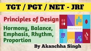 Principles of Design | Harmony | Balance | Rhythm | Emphasis | Proportion | Home Science | UGC NET