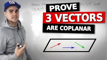 MCV4U - Show that 3 Vectors are Coplanar, Span a Plane, Linear Combination of Eachother