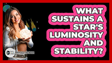 What Sustains A Star