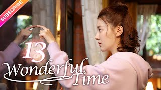 【Multi-sub】Wonderful Time EP13︱Tong Mengshi, Wang Herun | Fresh Drama screenshot 4