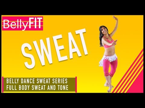 Belly Dance Sweat Workout | Full Body
