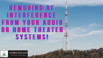 Remove RF Interference From Your Audio or Home Theater System!