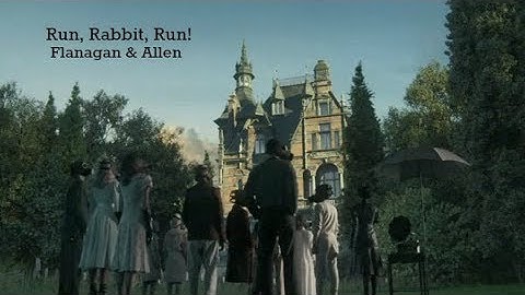 Run, Rabbit, Run! (Lyrics) - Flanagan & Allen