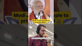 Modi Ji Said Prioritise WFH… But My Company Said “See You Tomorrow” 🤣 #wfh #modiji
