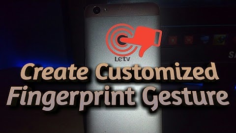 Make Customized Fingerprint Quick Action/Gesture