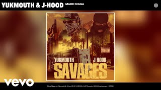Yukmouth - Made Nigga (Audio)
