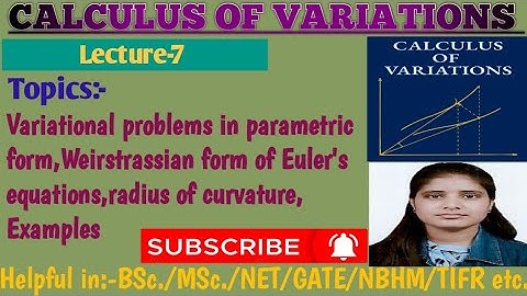 |Lec-7|Problems in parametric form|Weirstrassian form of Euler