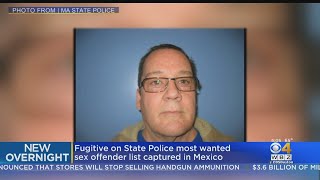 Fugitive On State Police Most Wanted Sex Offender List Captured In Mexico