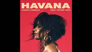 Camila Cabello Havana ft Young Thug mp3