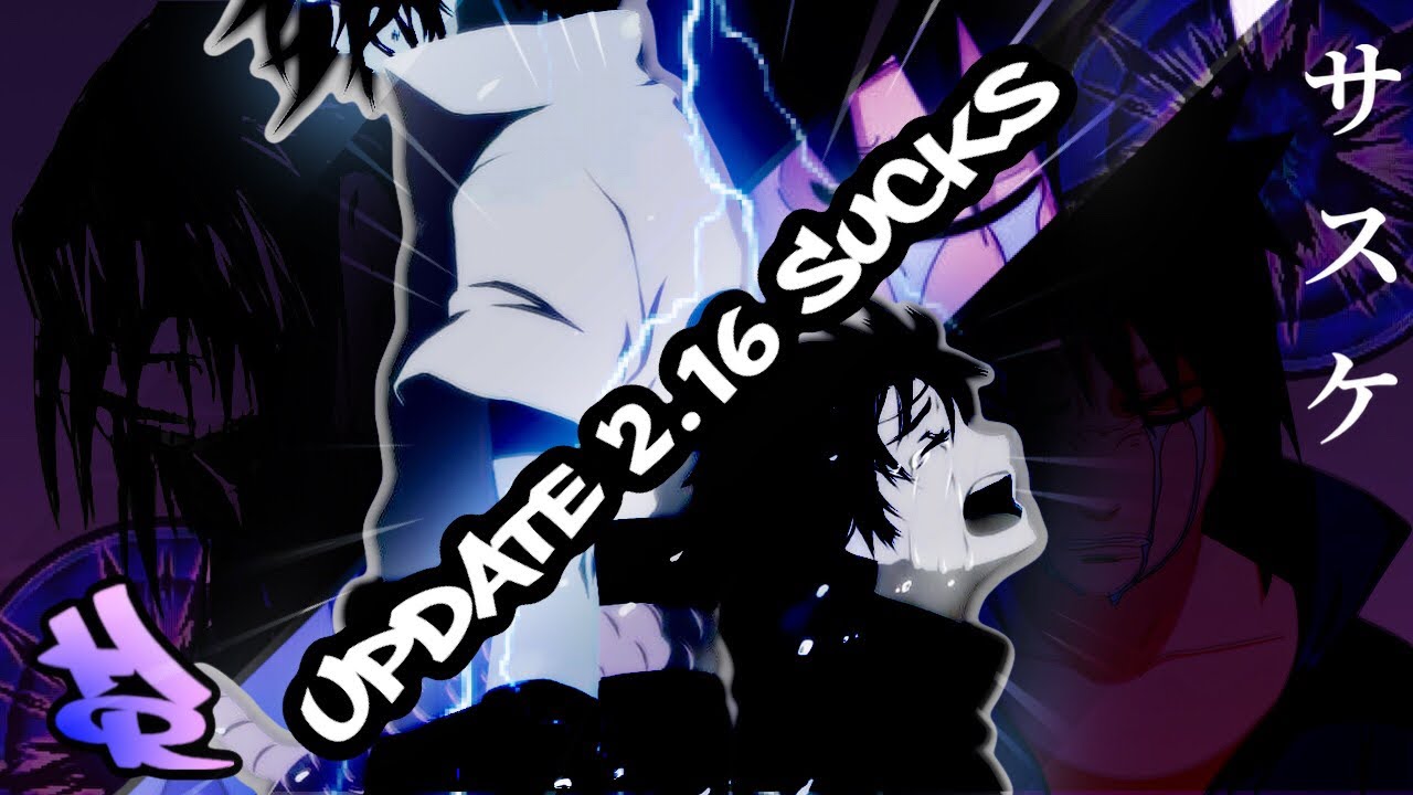 WORST UPDATE EVER!!!| PATCH 2.16: SHINOBI STRIKER