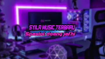 SYILA MUSIK TERBARU 2022 SPESIAL LAGU INDIA - DAENG JEFHI