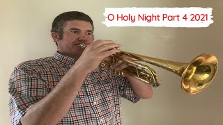 Download Lagu O Holy Night Part 4 Trumpet 2021 MP3