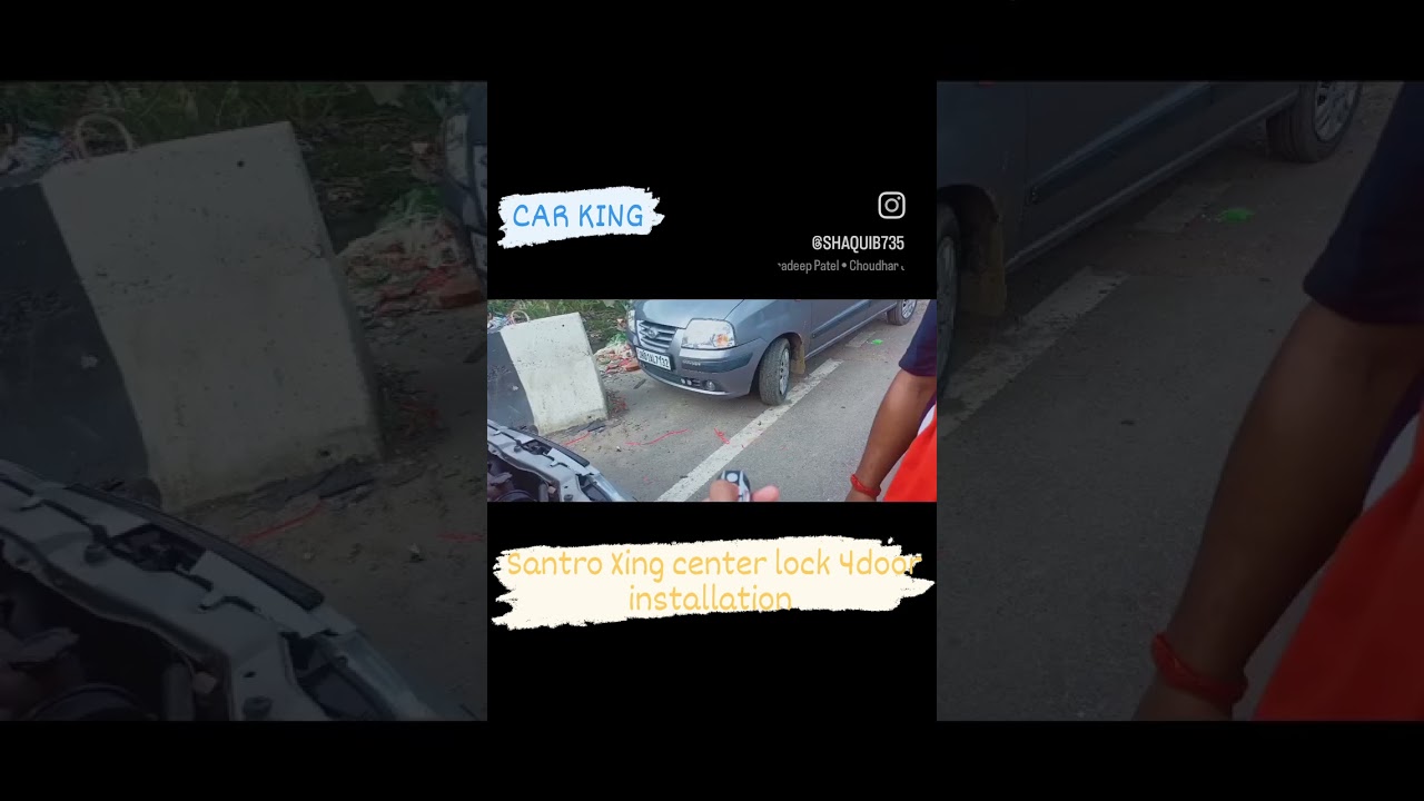 santro Xing center lock 4door installation