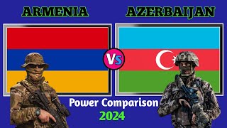 Armenia Vs Azerbaijan Millitary Power Comparison 2024|Azerbaijan Vs Armenia Military Power 2024