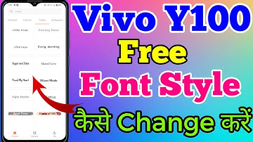 Vivo Y100 Free Font Style Kaise Change Kare // How To Free Font Style Change Setting In Vivo Y100