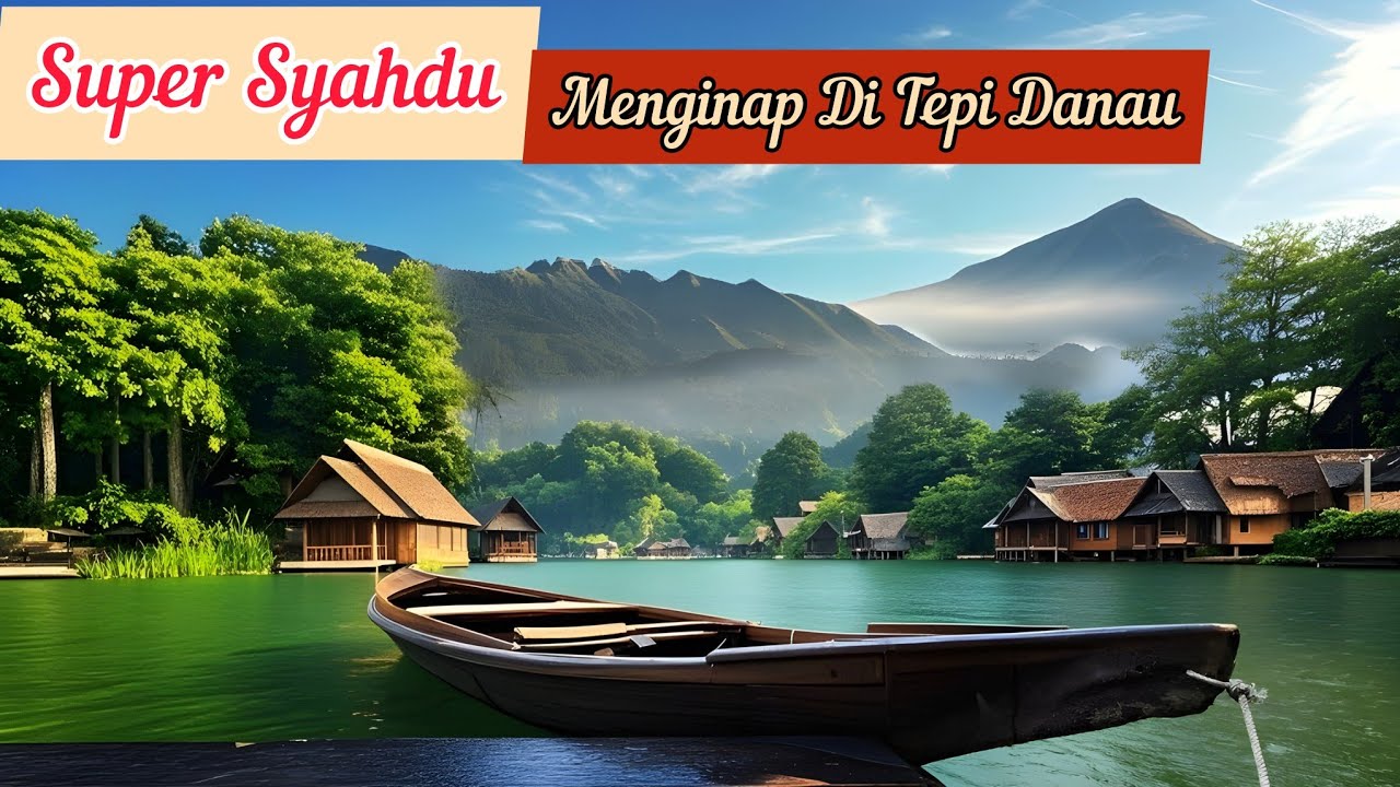 Syahdu⁉️ Menginap di Taman Hutan Tepi Danau | Kampung Sampireun Garut