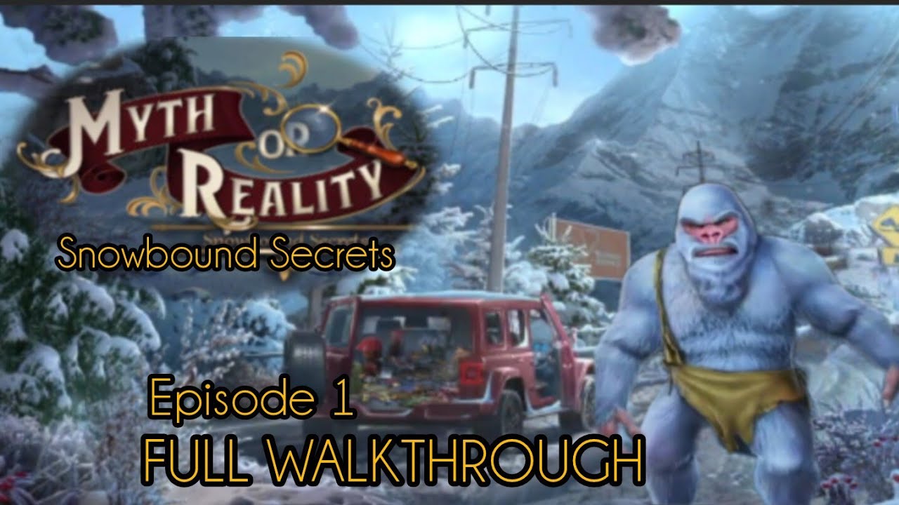 Myth or Reality : Snowbound Secrets FULL walkthrough