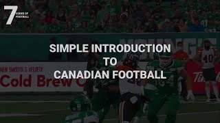 Canadian Football - An Extreme Beginner's Guide