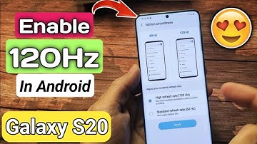 Samsung Galaxy S20 Refresh Rate Settings :  Explained Optimizing Your Viewing Experience (2023)