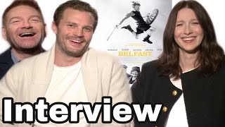 JAMIE DORNAN & CAITRIONA BALFE INTERVIEW: the 3 things an Irishman needs, KENNETH BRANAGH, & BELFAST