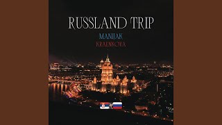 Russland Trip