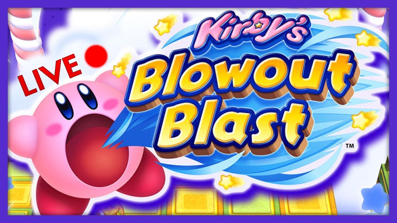 Kirby's Blowout Blast :: Livestream Playthrough