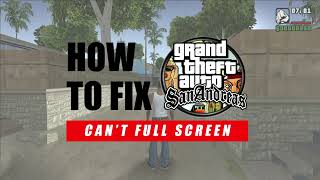 How to fix Screen Resolution (Wide Screen Fix) in GTA San Andreas @LusifiGaming