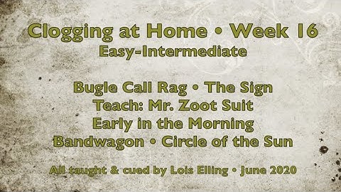 Clogging at Home Week 16 - Easy-Intermediate