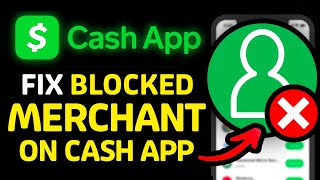 How to Fix Your Sponsor Blocked This Merchant Cash App