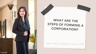 What are the steps of forming a corporation?