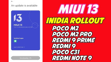Poco M2,Redmi 9,Redmi Note 11,Poco M2 Pro | Miui 13 and Android 12 | Miui 13 latest version update