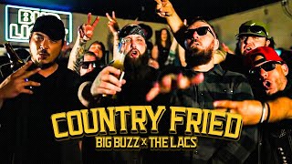 Big Buzz & The Lacs - Country Fried (Official Music Video)