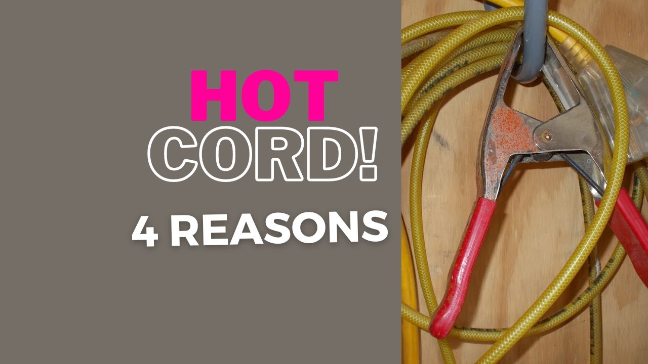 4 Reasons Why Your Extension Cord Gets Hot YouTube 4 Reasons Why Your Extension Cord Gets Hot YouTube