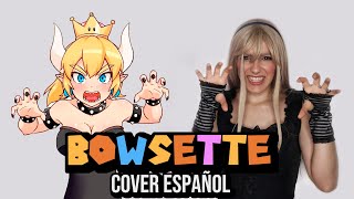 Bowsette Song - Cover Español Sin Mario