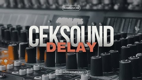 Lala Widy ft Pandawa Ageng Music - Rondo Kempling (Official Live Music) versi mixer delay