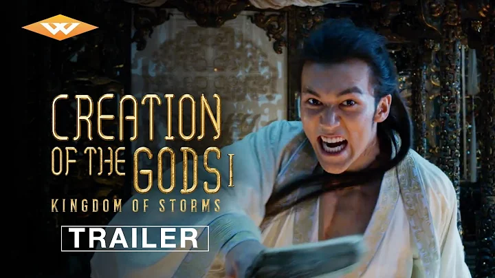 CREATION OF THE GODS I: KINGDOM OF STORMS Official Trailer | In Theaters September 22 - DayDayNews