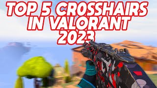 TOP 5 CROSSHAIR TO USE IN VALORANT [2023]