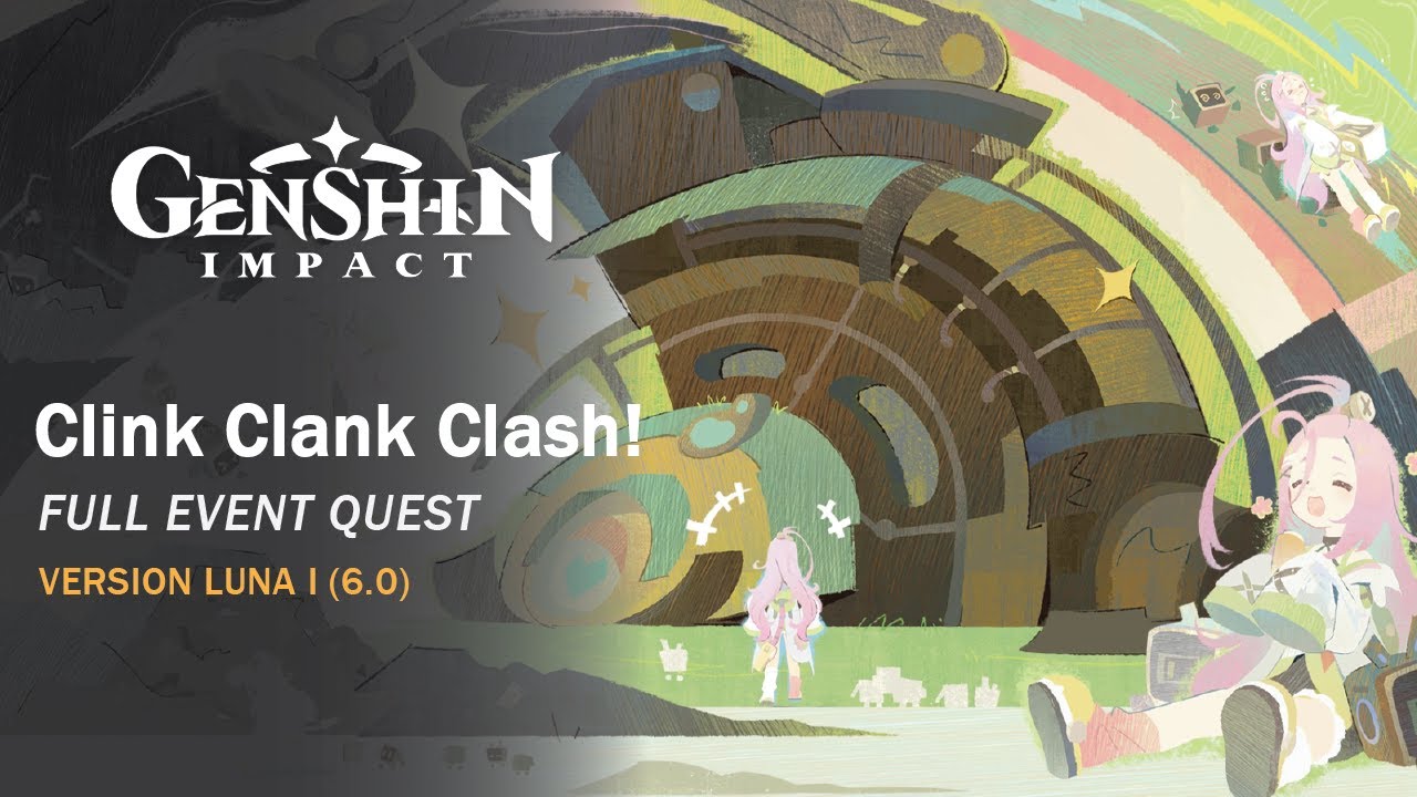 Clink Clank Clash - Full event Quest (no commentary) | Genshin impact ...